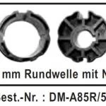 WTS - Adapterset DM-A85R-59 : 85 mm Rundwelle mit Nut nur für Maxi - Rohrmotoren  Ø 59 mm, Serie DM-59 + DMH-59